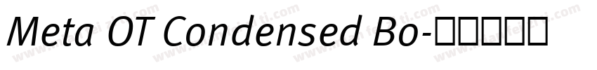 Meta OT Condensed Bo字体转换